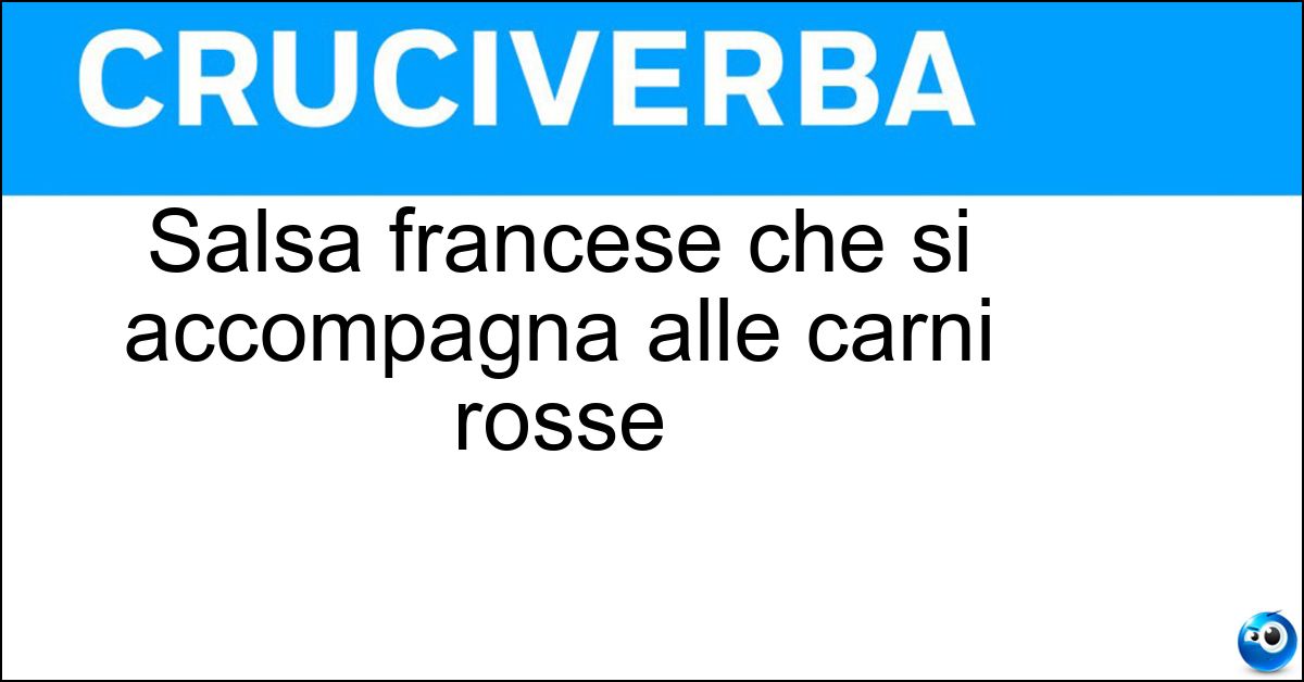 Soluzione Salsa francese che si accompagna alle carni rosse - Bernese