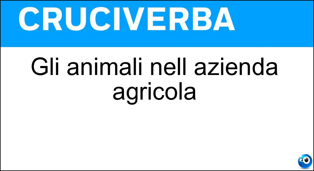Gli animali nell azienda agricola