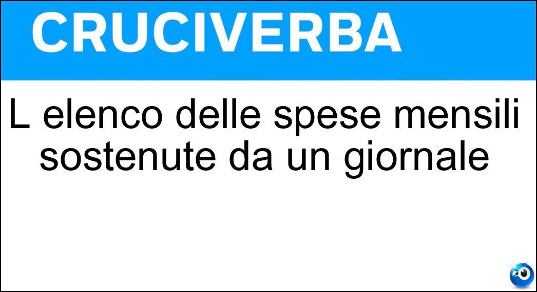 L elenco delle spese mensili sostenute da un giornale Soluzione L elenco delle spese mensili sostenute da un giornale - Borderò