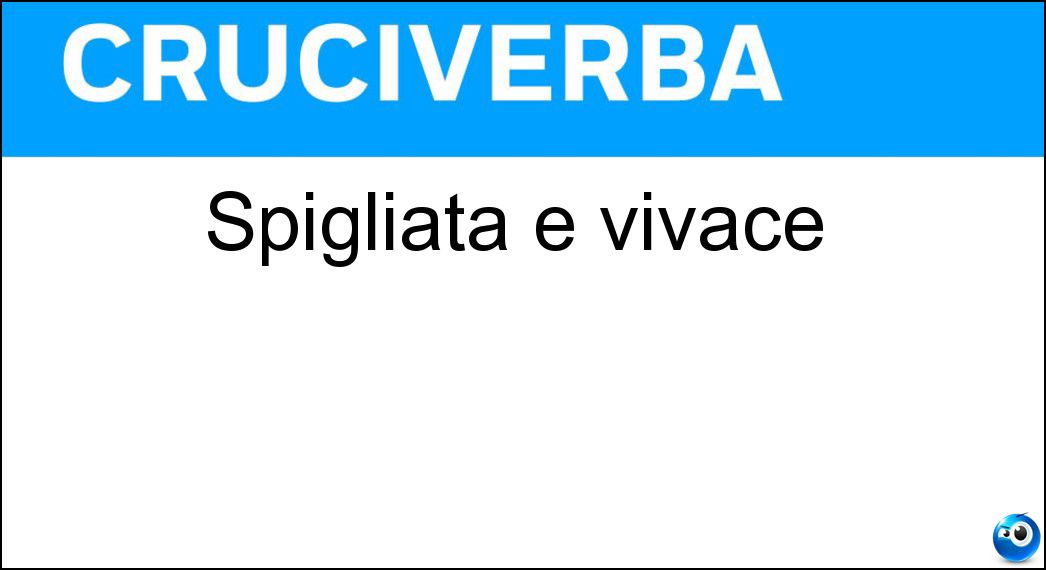 spigliata vivace