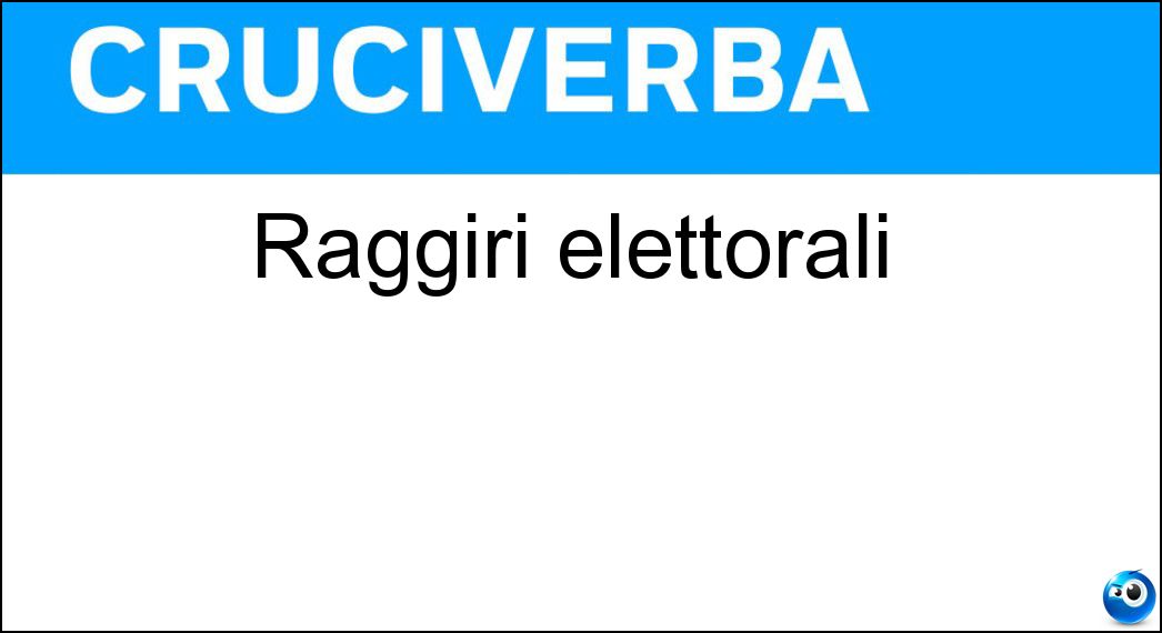 Raggiri elettorali