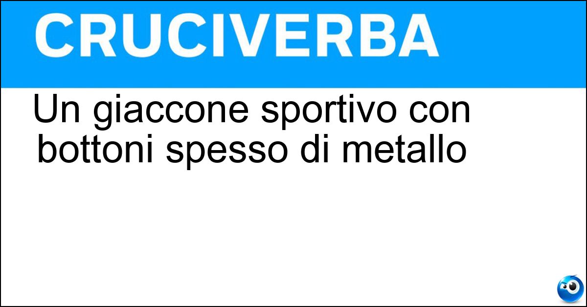 Un giaccone sportivo con bottoni spesso di metallo Un giaccone sportivo con bottoni spesso di metallo