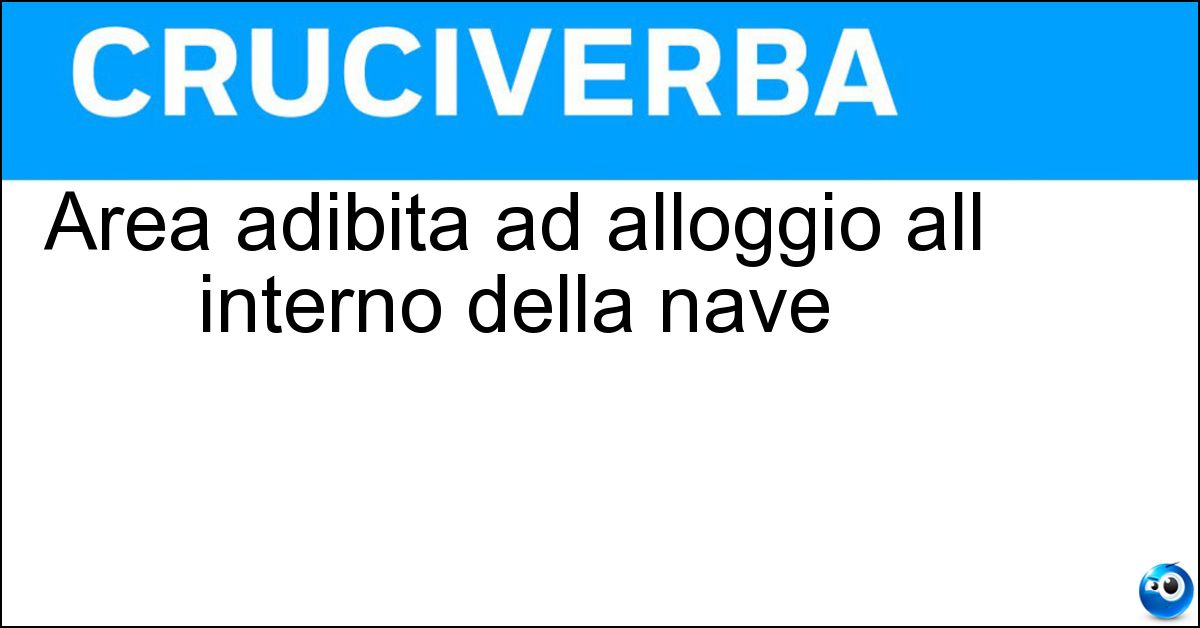 Area adibita ad alloggio all interno della nave Soluzione Area adibita ad alloggio all interno della nave - Cabina