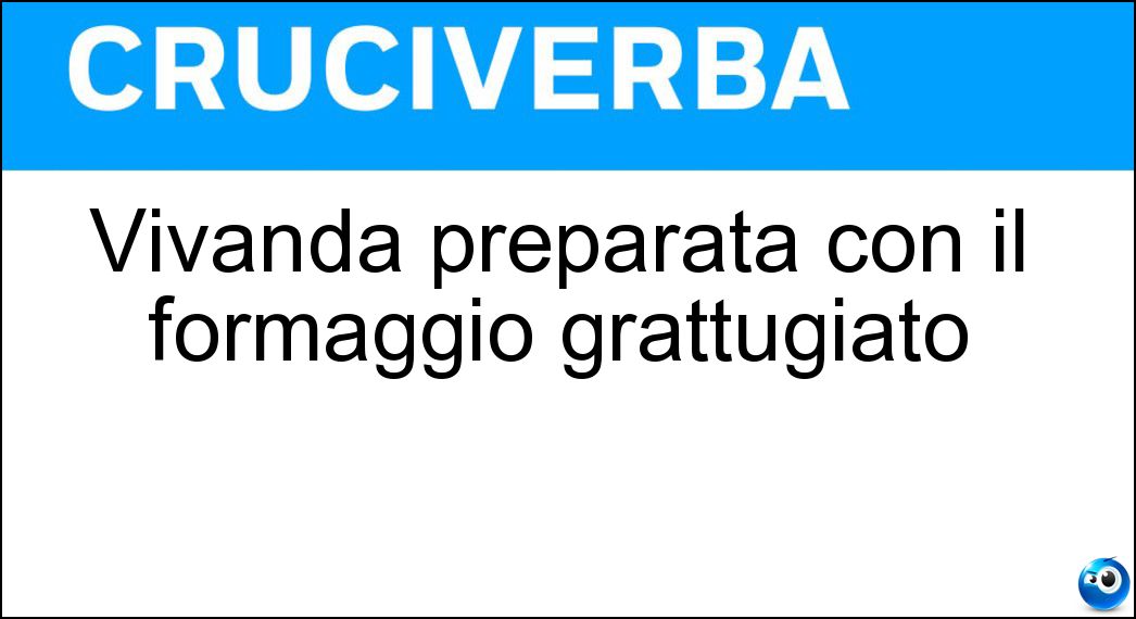 Vivanda preparata con il formaggio grattugiato Soluzione Vivanda preparata con il formaggio grattugiato - Cacimperio