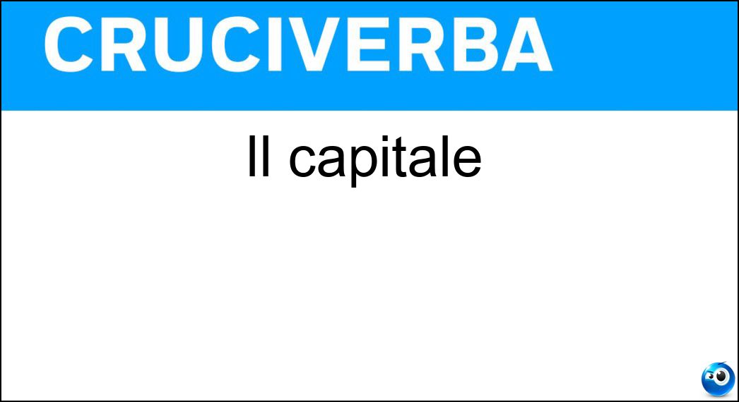 Il capitale Soluzione Cruciverba: Il capitale - Risposta Cairo