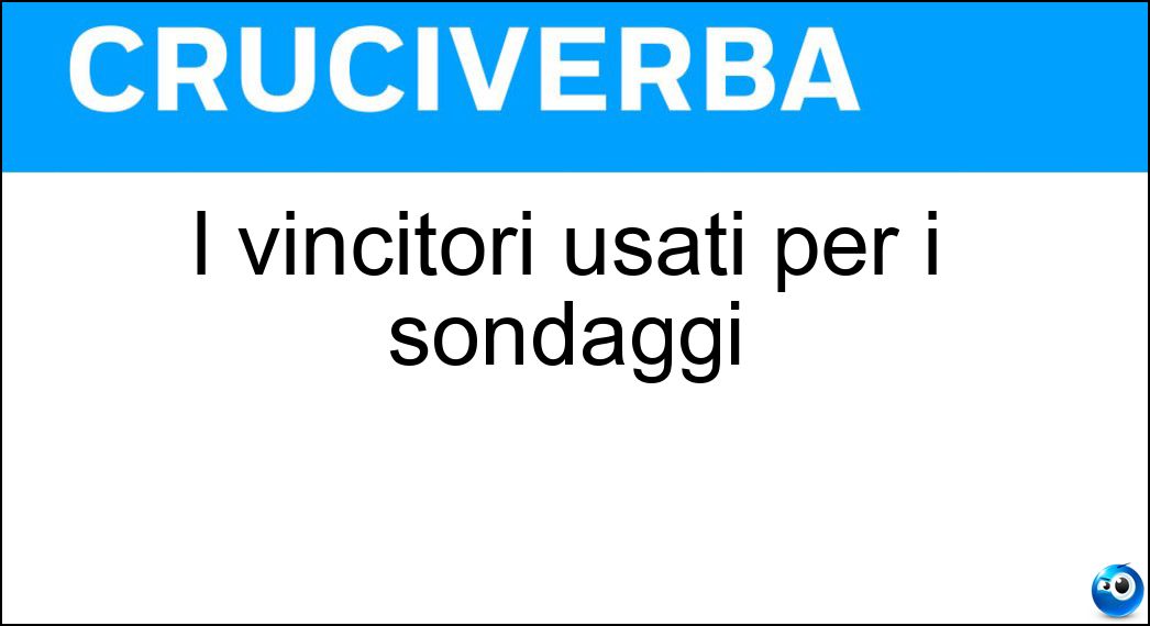 Soluzione I vincitori usati per i sondaggi - Campioni