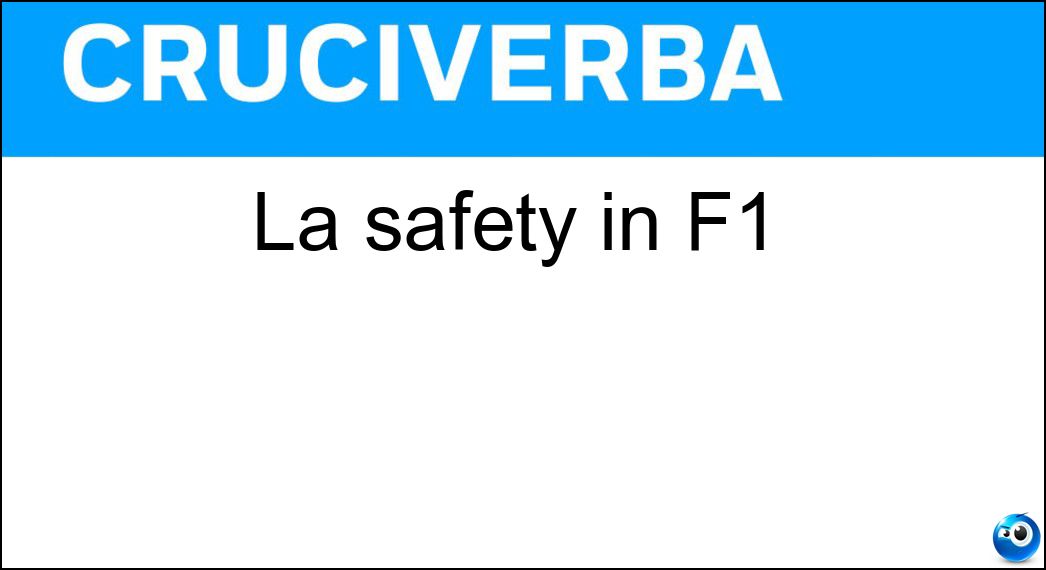 La safety in F1