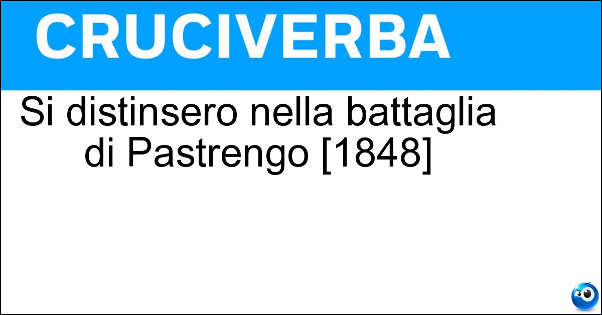 Soluzione Si distinsero nella battaglia di Pastrengo [1848] - Carabinieri