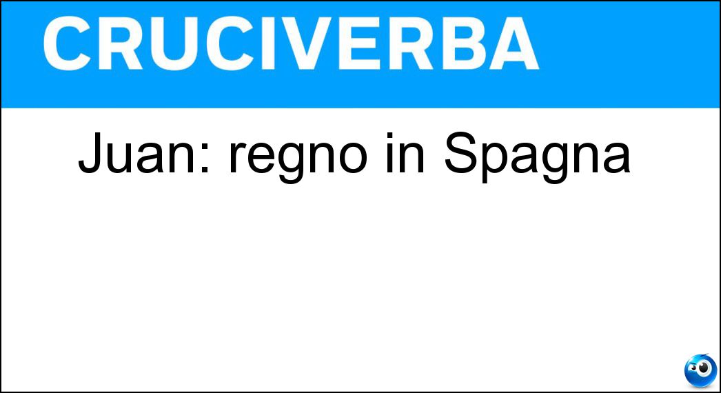 Juan: regnò in Spagna