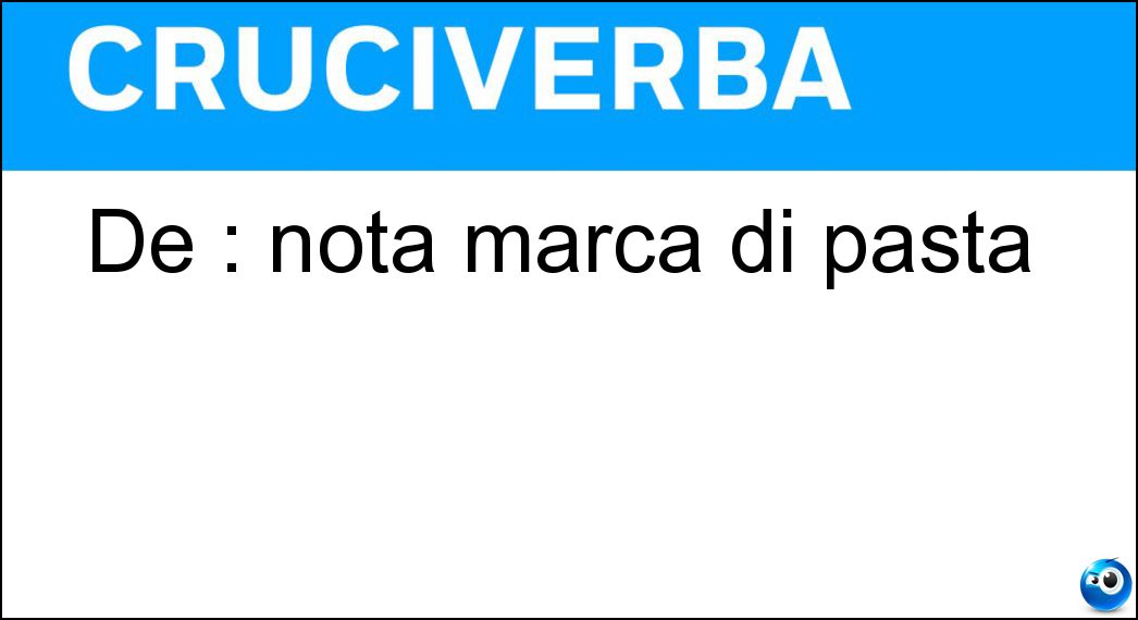 Soluzione De : nota marca di pasta - Cecco