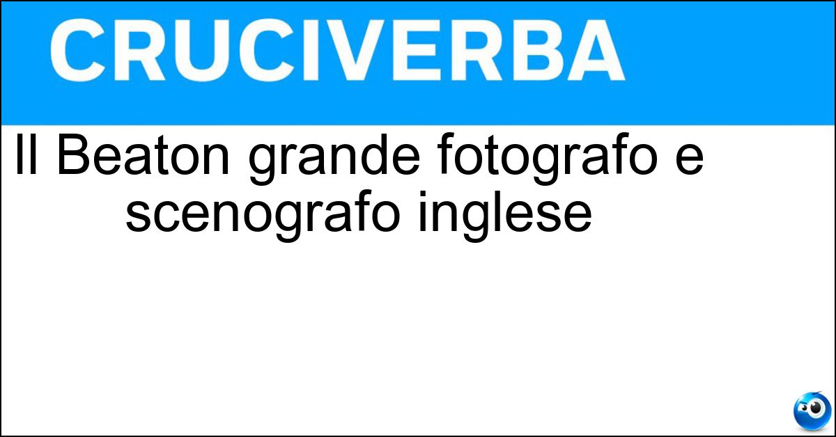 Soluzione Il Beaton grande fotografo e scenografo inglese - Cecil