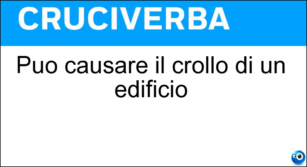 causare crollo