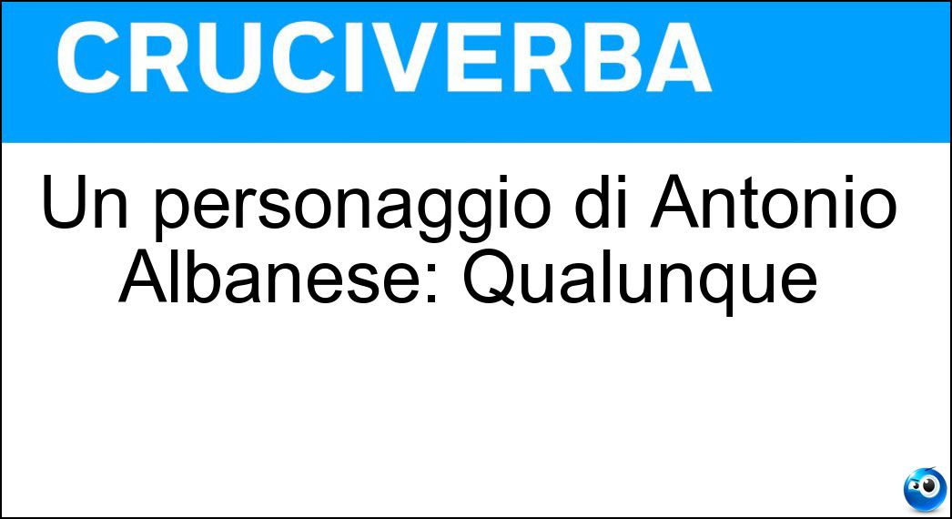 Un personaggio di Antonio Albanese: Qualunque Soluzione Un personaggio di Antonio Albanese: Qualunque - Cetto La