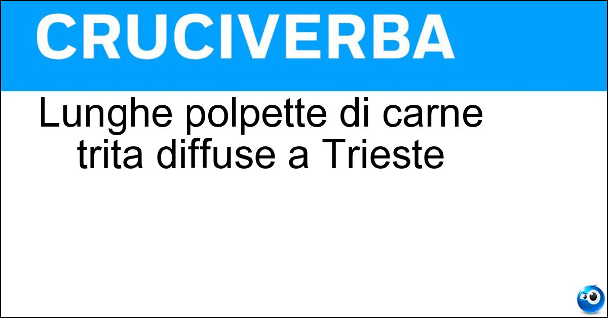 Soluzione Lunghe polpette di carne trita diffuse a Trieste - Cevapcici