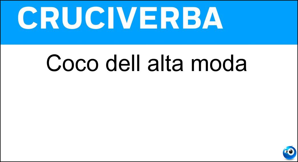 Coco dell alta moda Soluzione Coco dell alta moda - Chanel