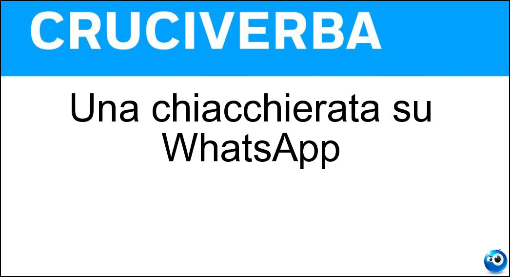 chiacchierata whatsapp