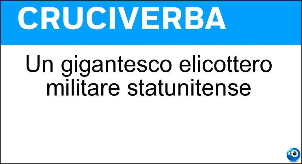 Un gigantesco elicottero militare statunitense Soluzione Un gigantesco elicottero militare statunitense - Chinook