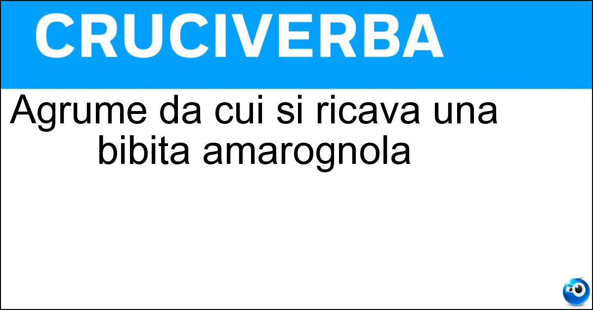 Agrume da cui si ricava una bibita amarognola Soluzione Agrume da cui si ricava una bibita amarognola - Chinotto