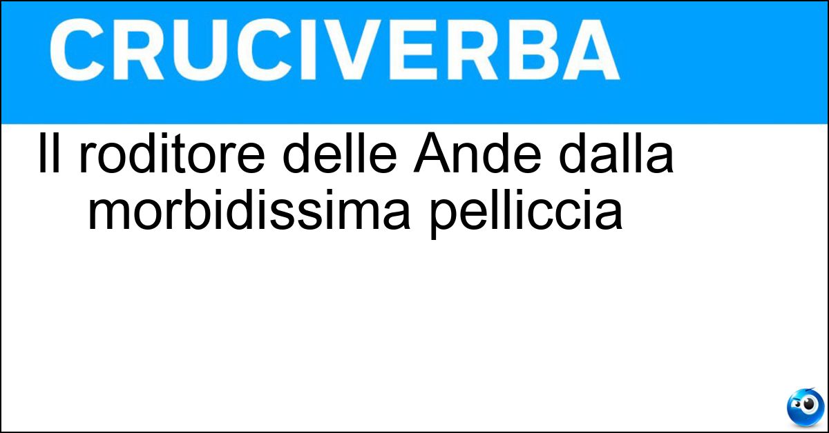 Il roditore delle Ande dalla morbidissima pelliccia Soluzione Il roditore delle Ande dalla morbidissima pelliccia - Cincillà