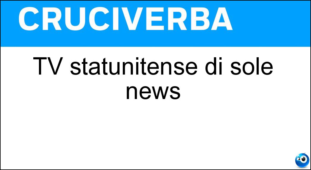 TV statunitense di sole news Soluzione TV statunitense di sole news - Cnn