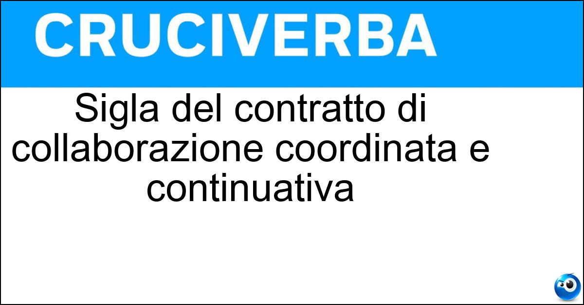 Soluzione Sigla del contratto di collaborazione coordinata e continuativa - Co Co Co