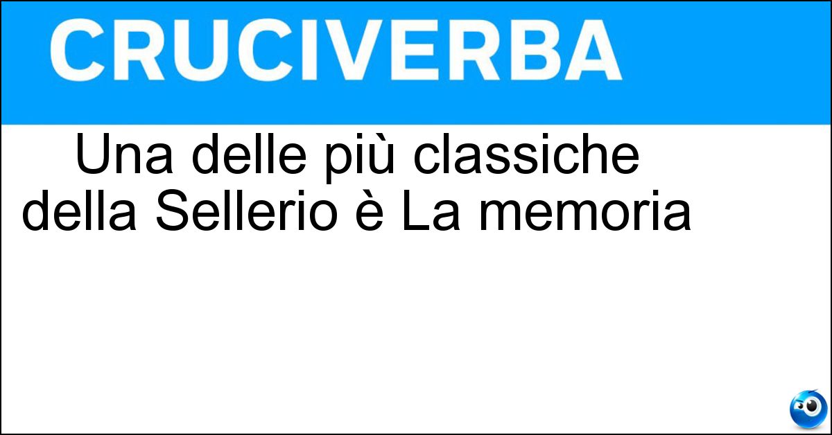Una delle più classiche della Sellerio è La memoria