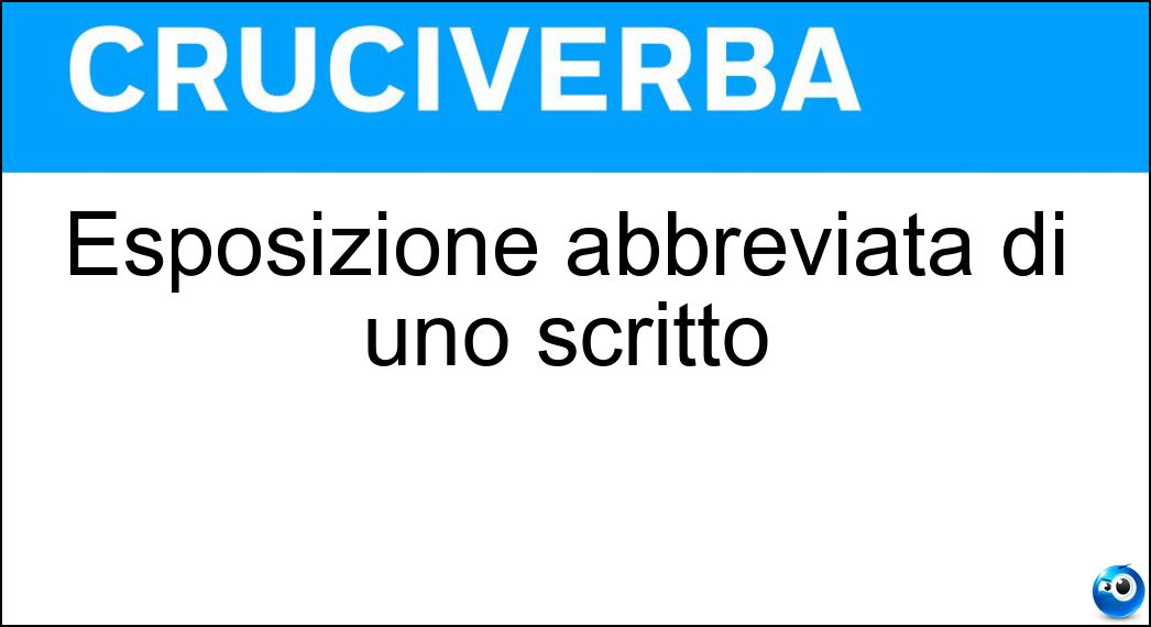 Esposizione abbreviata di uno scritto