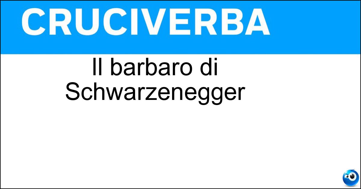 Soluzione Il barbaro di Schwarzenegger - Conan