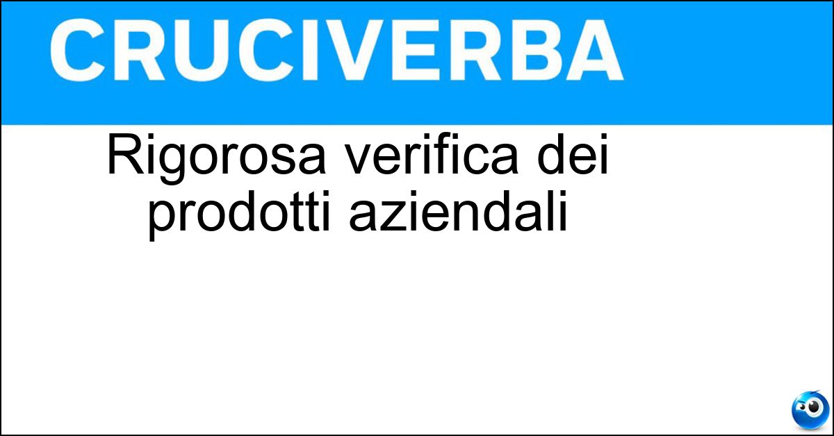 Soluzione Rigorosa verifica dei prodotti aziendali - Controllo Di Qualità
