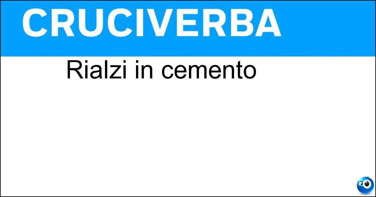 Rialzi in cemento Soluzione Rialzi in cemento - Cordoli