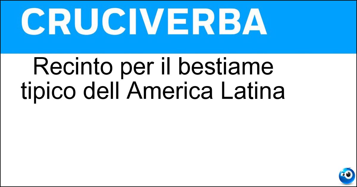 Recinto per il bestiame tipico dell America Latina Soluzione Recinto per il bestiame tipico dell America Latina - Corral