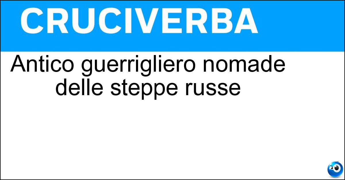 Soluzione Antico guerrigliero nomade delle steppe russe - Cosacco