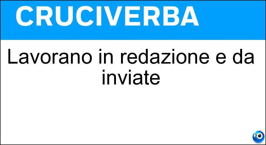 lavorano redazione