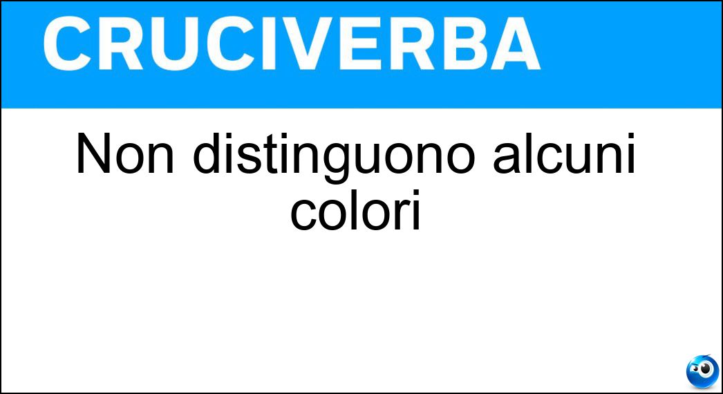 Non distinguono alcuni colori