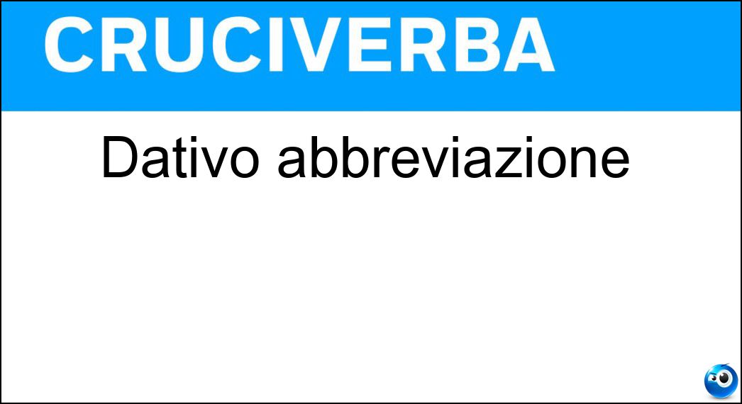 Dativo abbreviazione