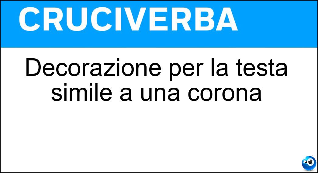 Decorazione per la testa simile a una corona