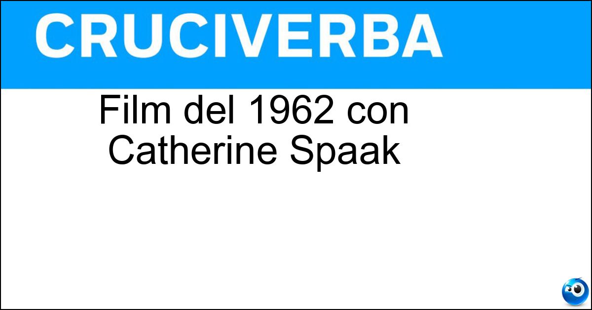 Film del 1962 con Catherine Spaak Soluzione Film del 1962 con Catherine Spaak - Diciottenni Al Sole
