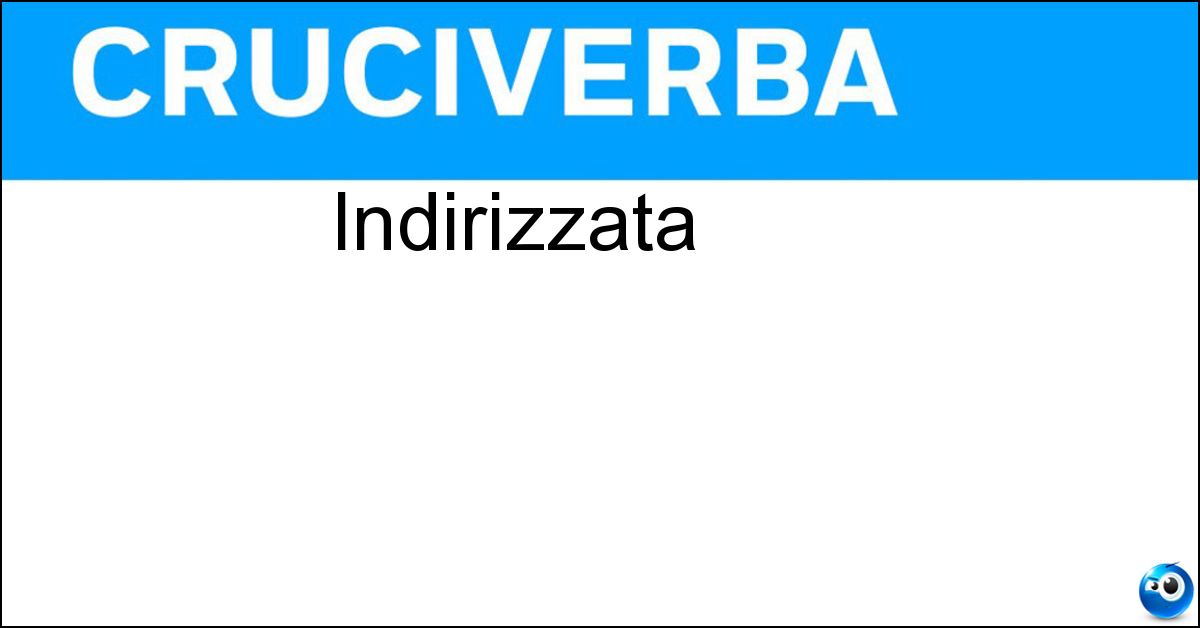 Indirizzata Soluzione Indirizzata - Diretta