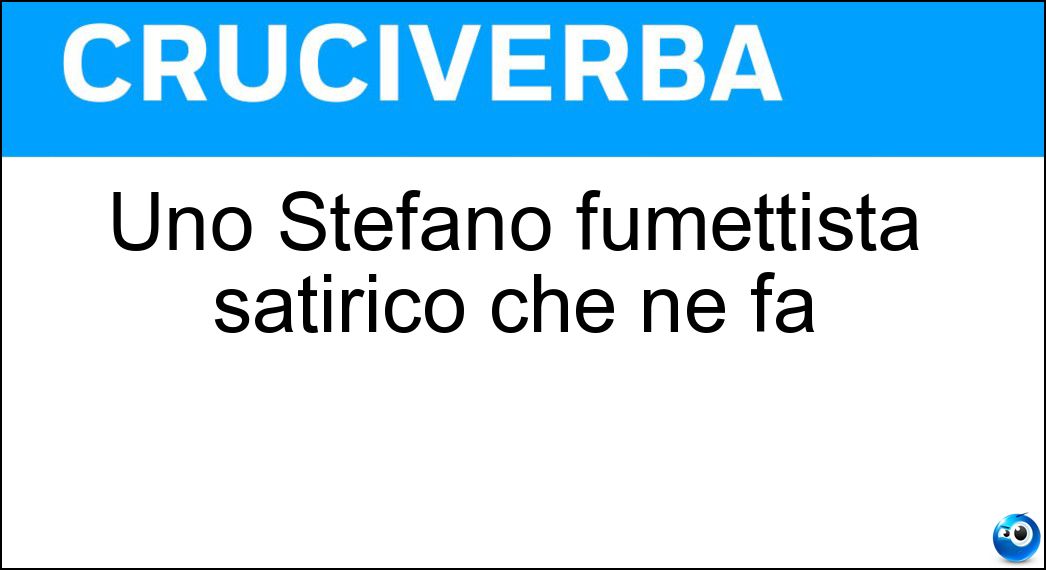 Uno Stefano fumettista satirico che ne fa