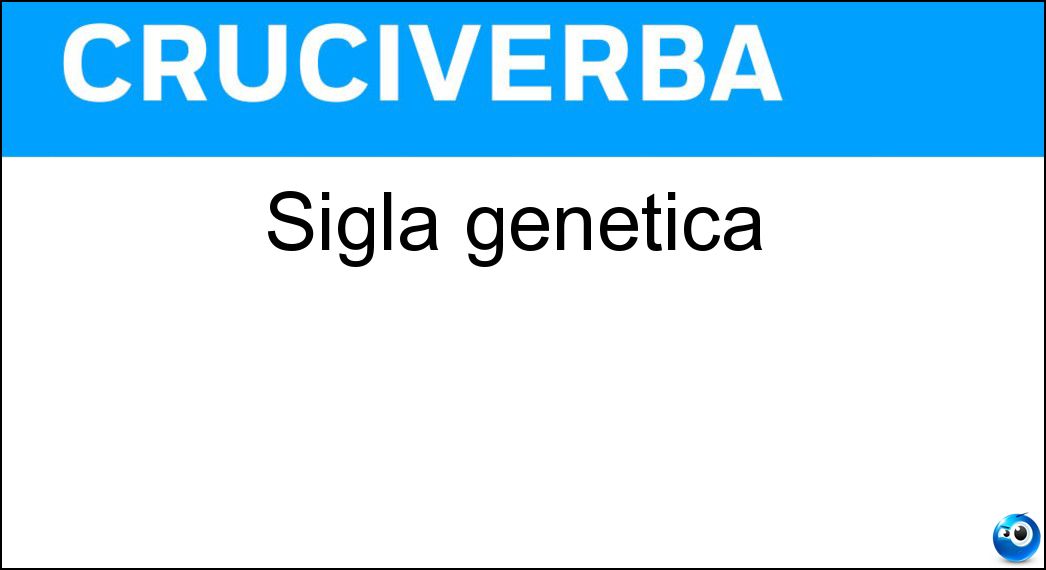 Sigla genetica Soluzione Sigla genetica - Dna