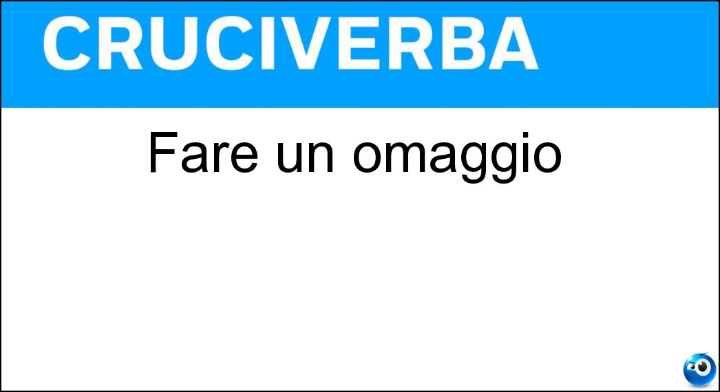 Fare un omaggio Soluzione Cruciverba: Fare un omaggio - Risposta Donare