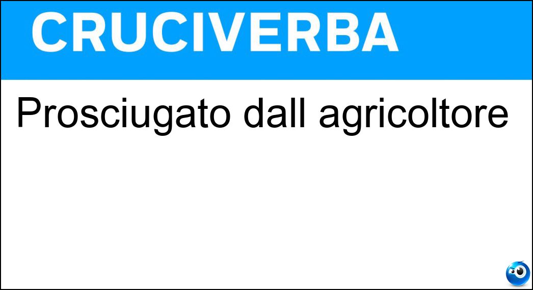 Prosciugato dall agricoltore Soluzione Prosciugato dall agricoltore - Drenato
