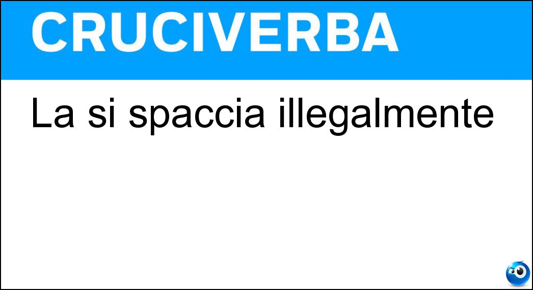 spaccia illegalmente