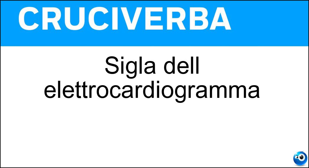Sigla dell elettrocardiogramma Soluzione Sigla dell elettrocardiogramma - Ecg