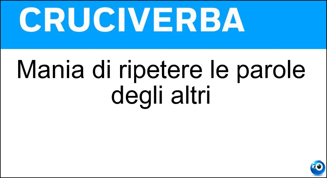 mania ripetere