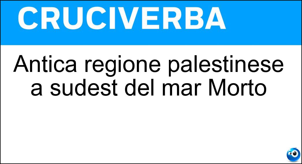 Antica regione palestinese a sudest del mar Morto