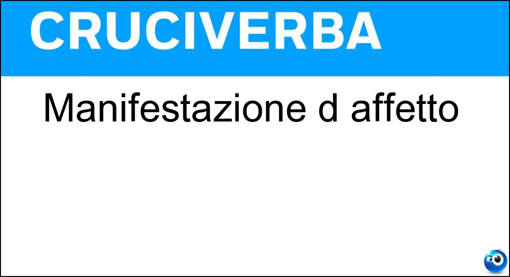 Manifestazione d affetto Soluzione Manifestazione d affetto - Effusione