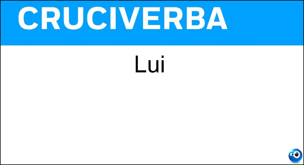 Lui Soluzione Lui - Egli