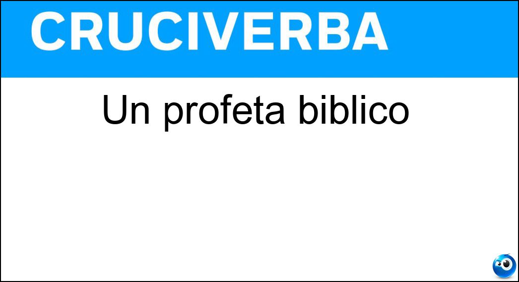 Un profeta biblico