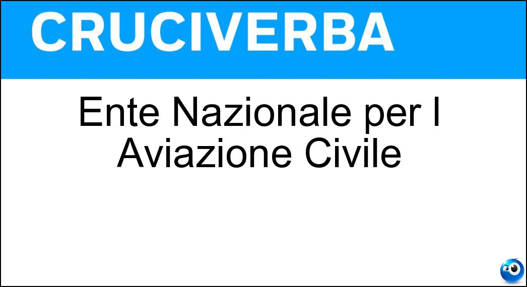 Ente Nazionale per l Aviazione Civile Soluzione Ente Nazionale per l Aviazione Civile - Enav